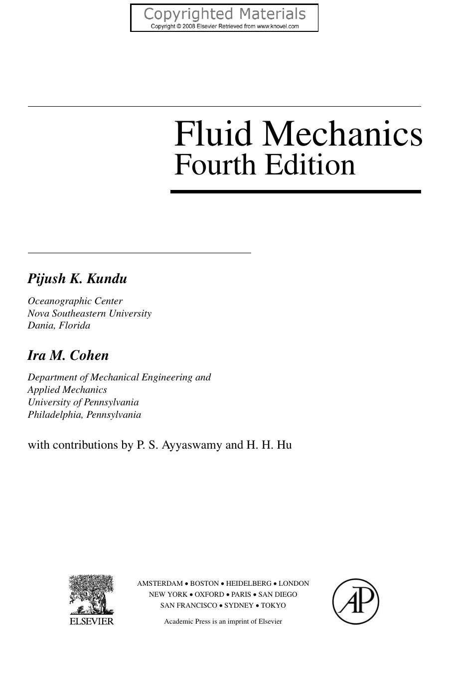 Fluid Mechanics by Kundu Pijush K.; Cohen Ira M