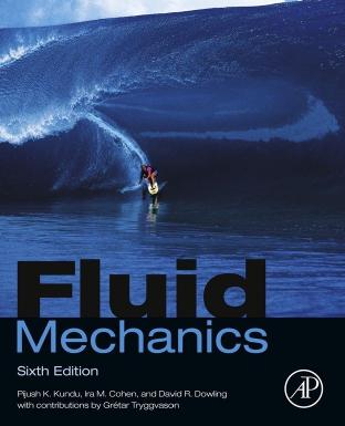 Fluid Mechanics by Pijush K. Kundu Ira M. Cohen David R Dowling