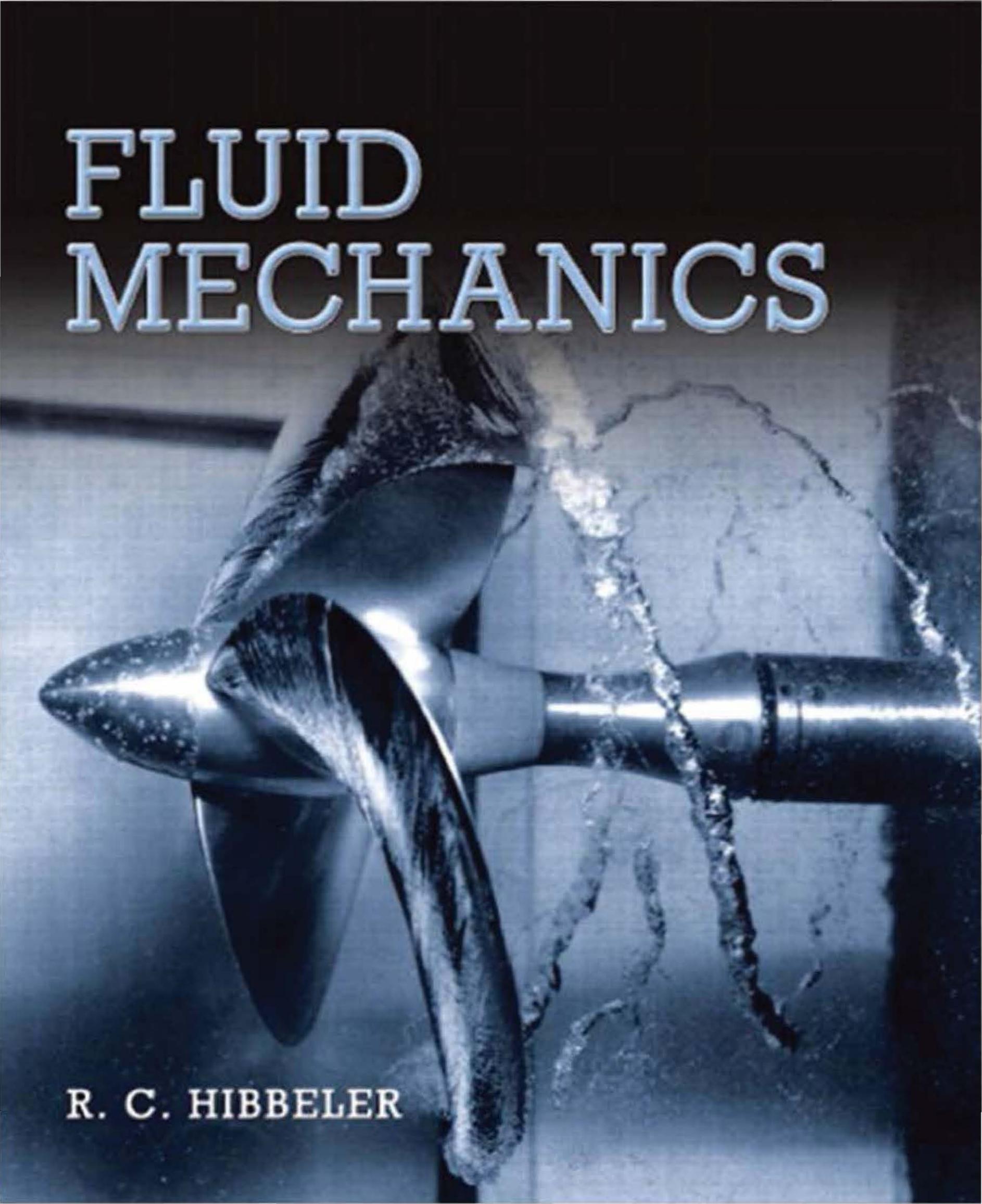 Fluid Mechanics by Russell C. Hibbeler