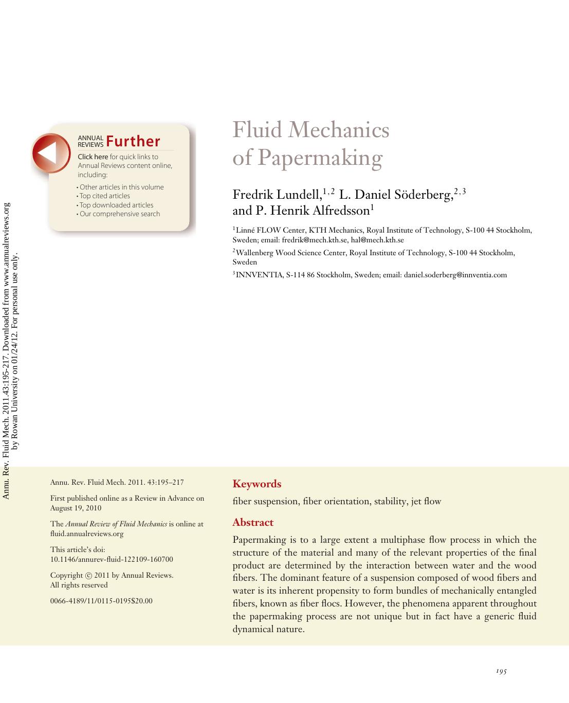Fluid Mechanics of Papermaking by Fredrik Lundell 1 2 L. Daniel Söderberg 2 3 & P. Henrik Alfredsson1