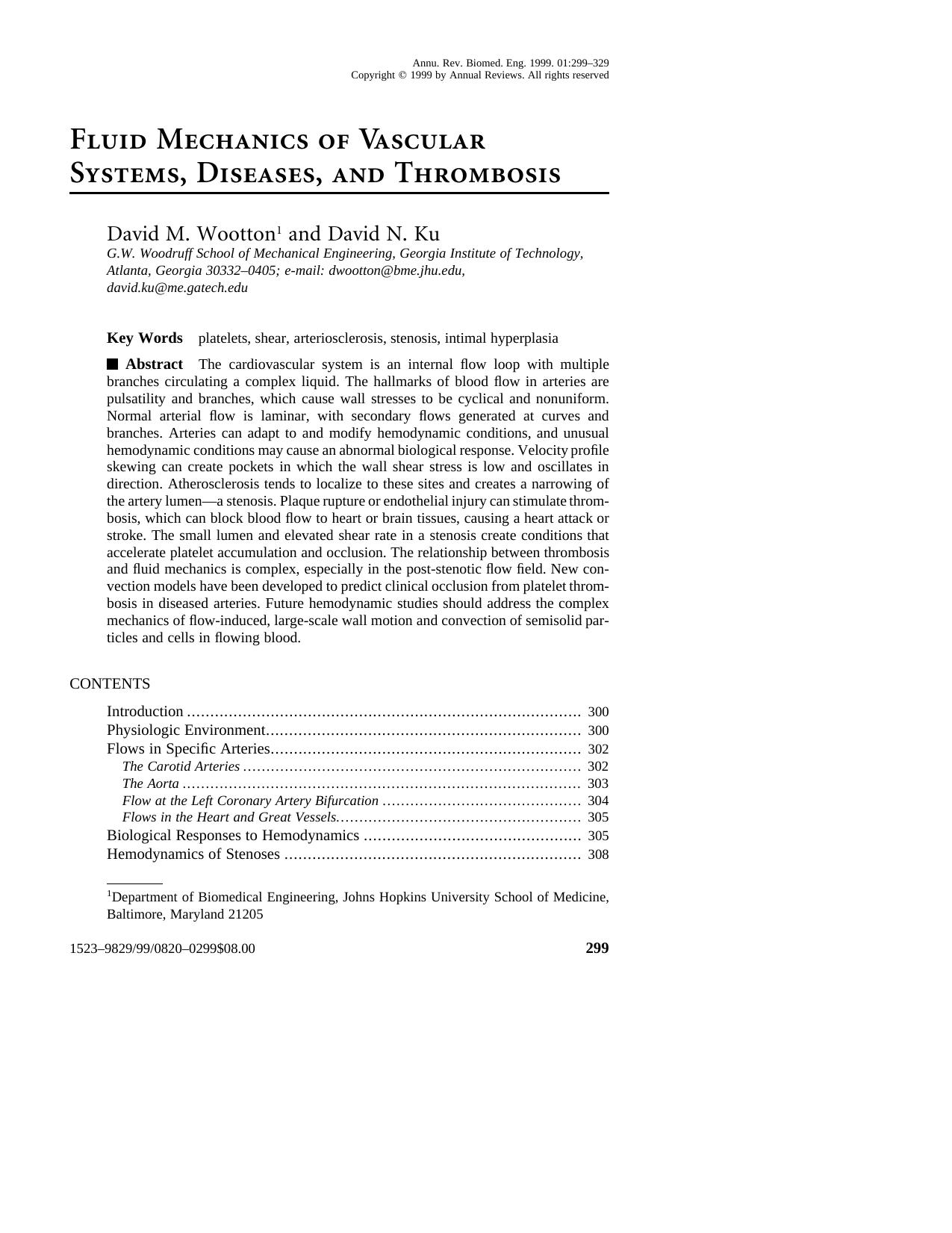Fluid Mechanics of Vascular Systems, Diseases, and Thrombosis by David M. Wootton11 and David N. Ku1