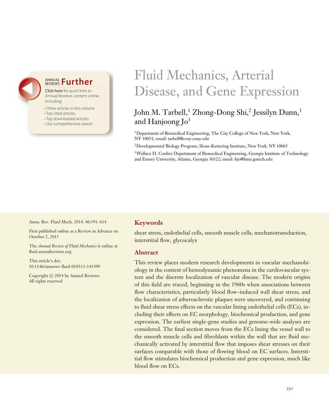 Fluid Mechanics, Arterial Disease, and Gene Expression by John M. Tarbell Zhong-Dong Shi Jessilyn Dunn Hanjoong Jo