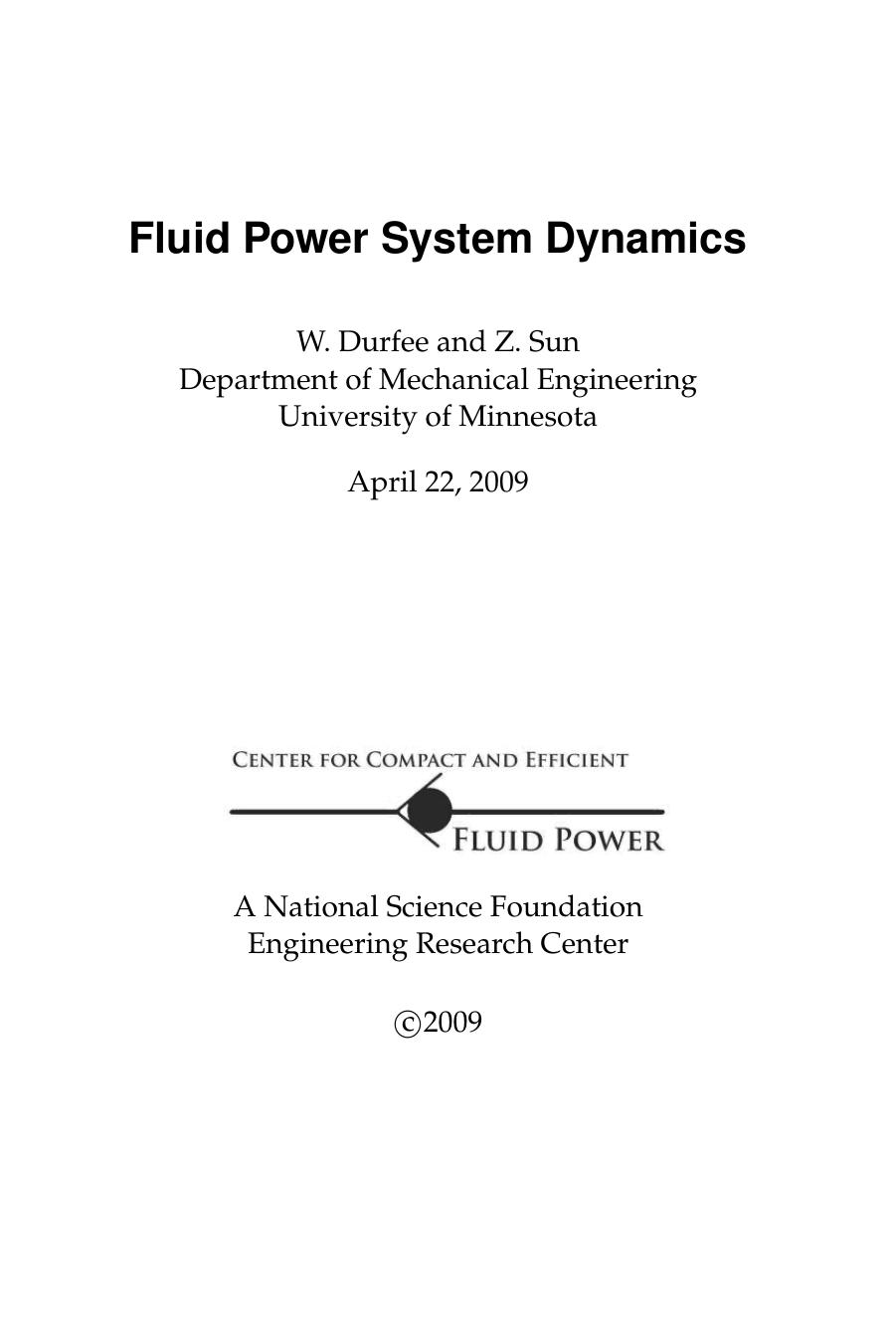 Fluid Power System Dynamics by Durfee W. Sun Z