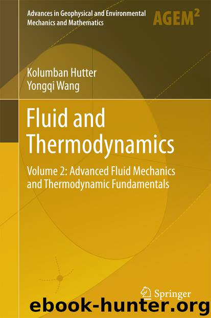 Fluid and Thermodynamics by Kolumban Hutter & Yongqi Wang