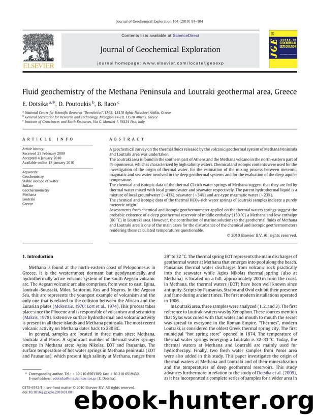 Fluid geochemistry of the Methana Peninsula and Loutraki geothermal area, Greece by E. Dotsika; D. Poutoukis; B. Raco