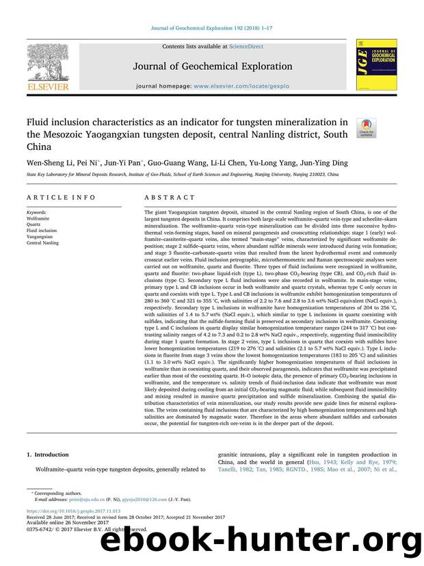 Fluid inclusion characteristics as an indicator for tungsten mineralization in the Mesozoic Yaogangxian tungsten deposit, central Nanling district, South China by Wen-Sheng Li & Pei Ni & Jun-Yi Pan & Guo-Guang Wang & Li-Li Chen & Yu-Long Yang & Jun-Ying Ding
