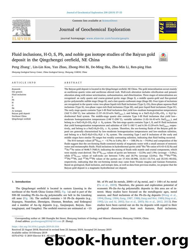 Fluid inclusions, H-O, S, Pb, and noble gas isotope studies of the Baiyun gold deposit in the Qingchengzi orefield, NE China by Peng Zhang & Lin-Lin Kou & Yan Zhao & Zhong-Wei Bi & De-Ming Sha & Zhu-Min Li & Ren-ping Han