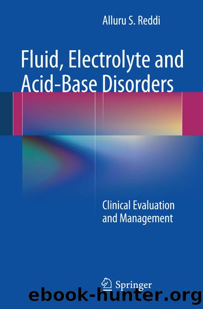 Fluid, Electrolyte and Acid-Base Disorders by Alluru S. Reddi