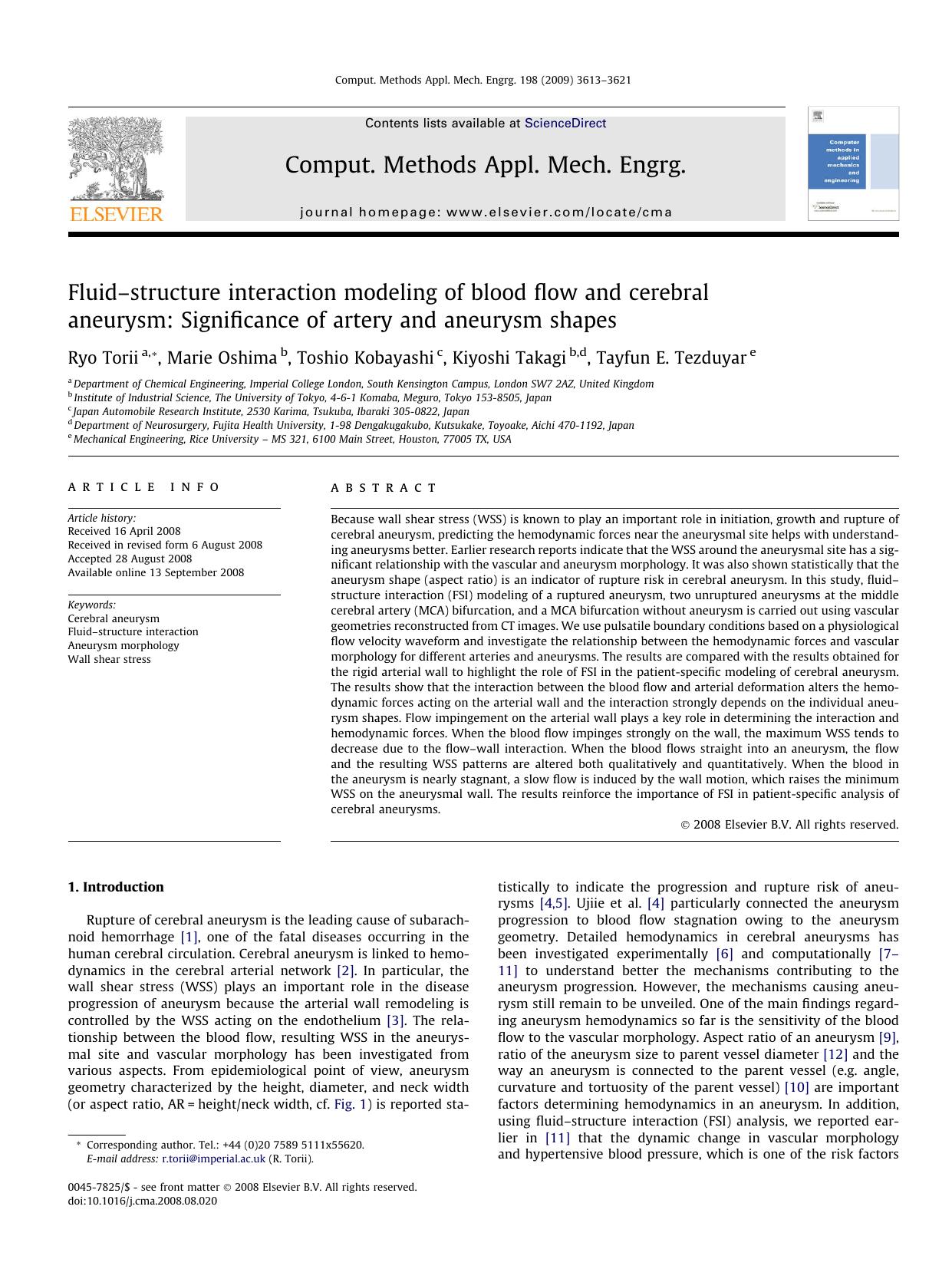 Fluidâstructure interaction modeling of blood flow and cerebral aneurysm: Significance of artery and aneurysm shapes by Ryo Torii; Marie Oshima; Toshio Kobayashi; Kiyoshi Takagi; Tayfun E. Tezduyar