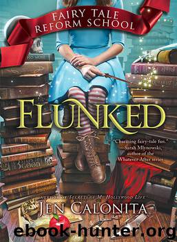 Flunked by Jen Calonita
