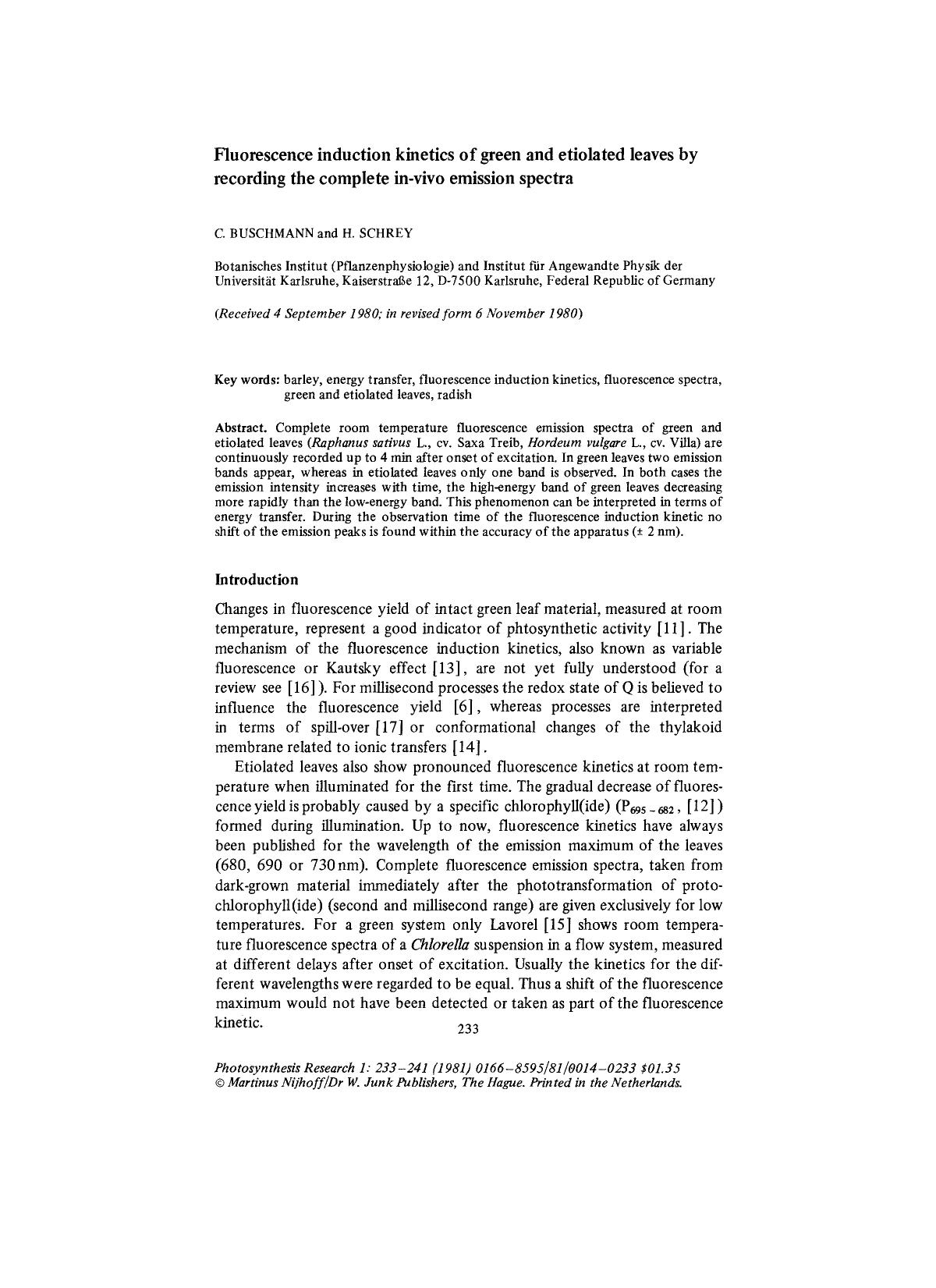 Fluorescence induction kinetics of green and etiolated leaves by recording the complete in-vivo emission spectra by Unknown