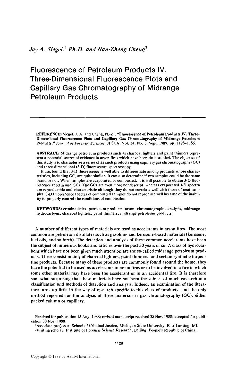 Fluorescence of Petroleum Products IV. Three-Dimensional Fluorescence Plots and Capillary Gas Chromatography of Midrange Petroleum Products by Siegel JA Cheng N.-Z