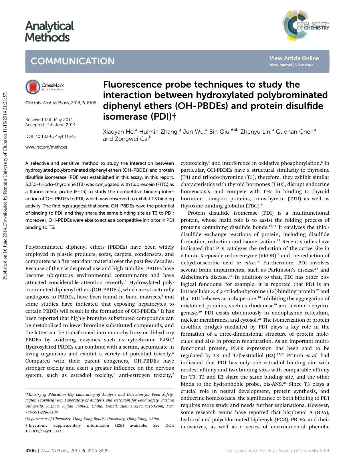 Fluorescence probe techniques to study the interaction between hydroxylated polybrominated diphenyl ethers (OH-PBDEs) and protein disulfide isomerase (PDI) by Xiaoyan He & Huimin Zhang & Jun Wu & Bin Qiu & Zhenyu Lin & Guonan Chen & Zongwei Cai