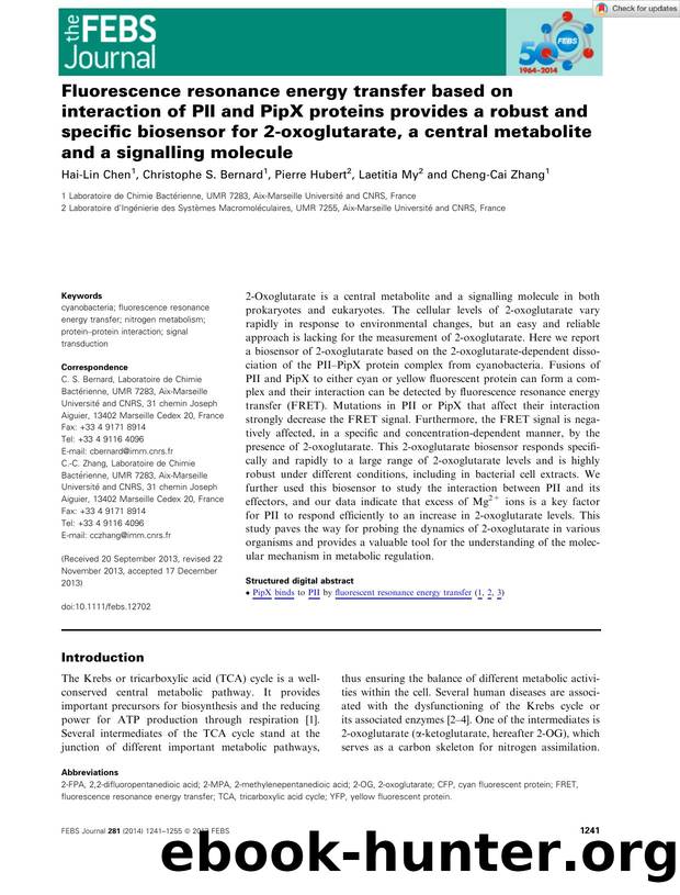 Fluorescence resonance energy transfer based on interaction of PII and PipX proteins provides a robust and specific biosensor for 2âoxoglutarate, a central metabolite and a signalling molecule by Unknown