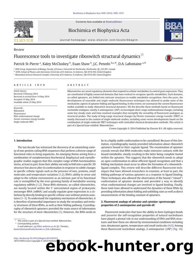 Fluorescence tools to investigate riboswitch structural dynamics by Patrick St-Pierre & Kaley McCluskey & Euan Shaw & J.C. Penedo & D.A. Lafontaine