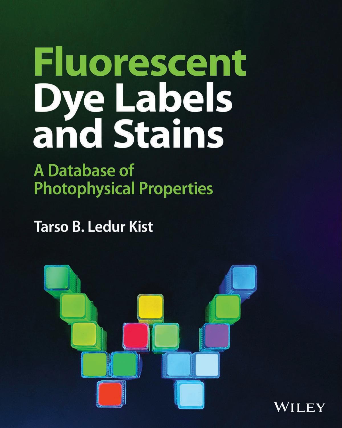 Fluorescent Dye Labels and Stains by Ledur Kist Tarso B.;