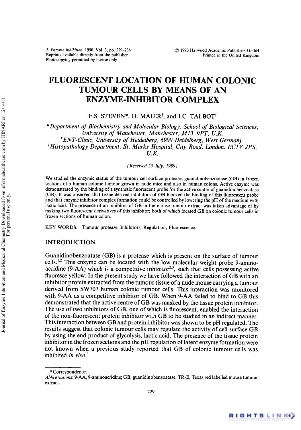 Fluorescent Location of Human Colonic Tumour Cells by Means of an Enzyme-Inhibitor Complex by F. S. Steven H. Maier & I. C. Talbot