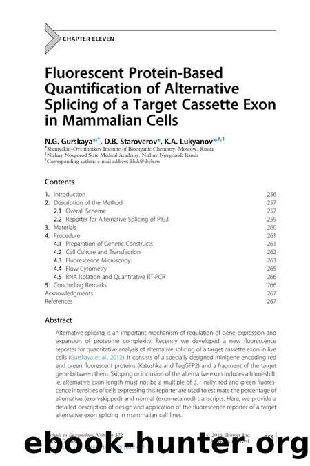 Fluorescent Protein-Based Quantification of Alternative Splicing of a Target Cassette Exon in Mammalian Cells by N.G. Gurskaya & D.B. Staroverov & K.A. Lukyanov