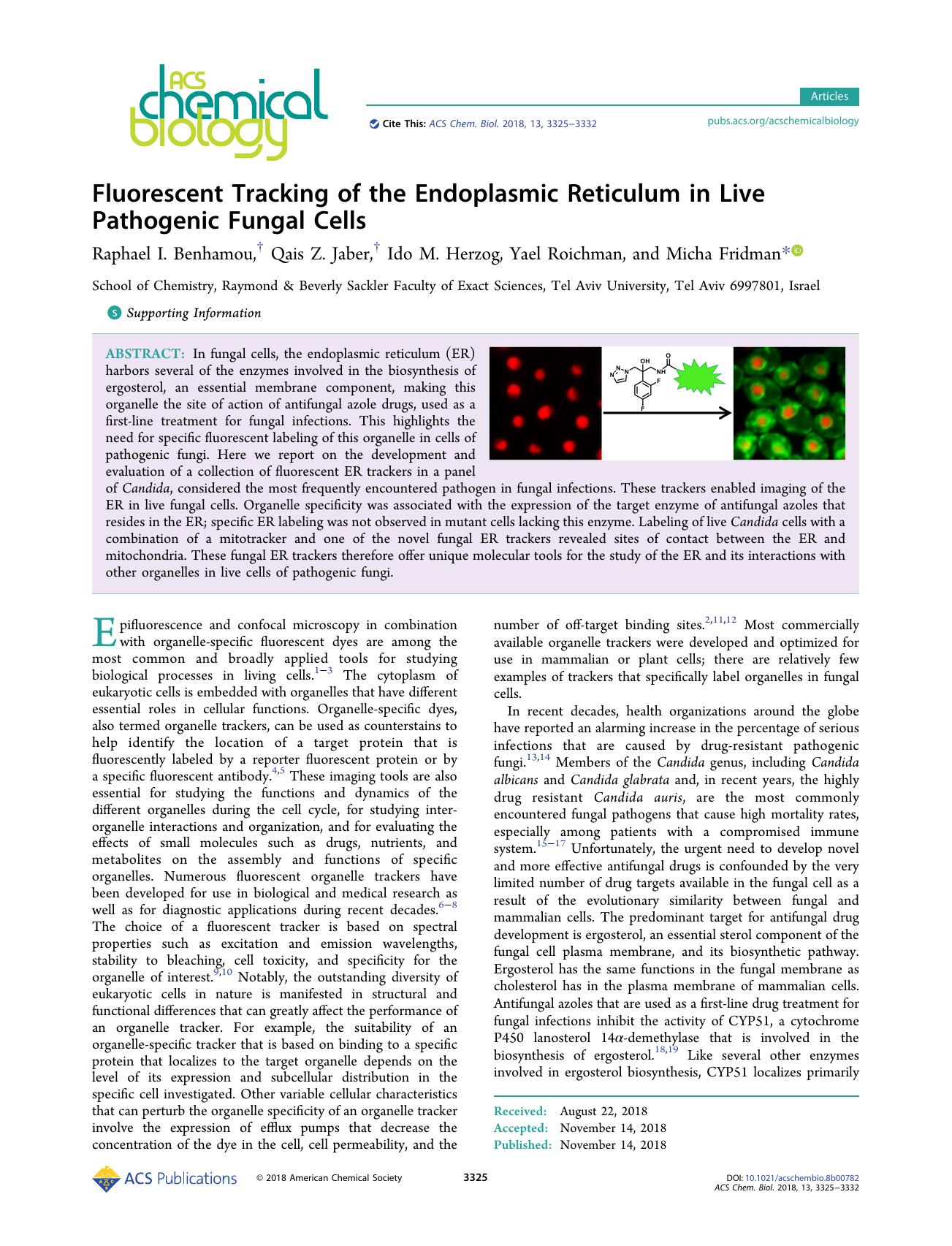 Fluorescent Tracking of the Endoplasmic Reticulum in Live Pathogenic Fungal Cells by Raphael I. Benhamou Qais Z. Jaber Ido M. Herzog Yael Roichman and Micha Fridman