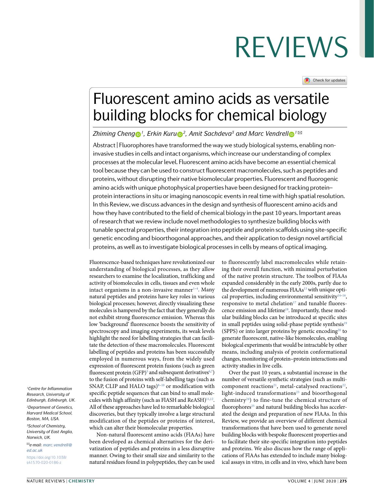 Fluorescent amino acids as versatile building blocks for chemical biology by Zhiming Cheng & Erkin Kuru & Amit Sachdeva & Marc Vendrell