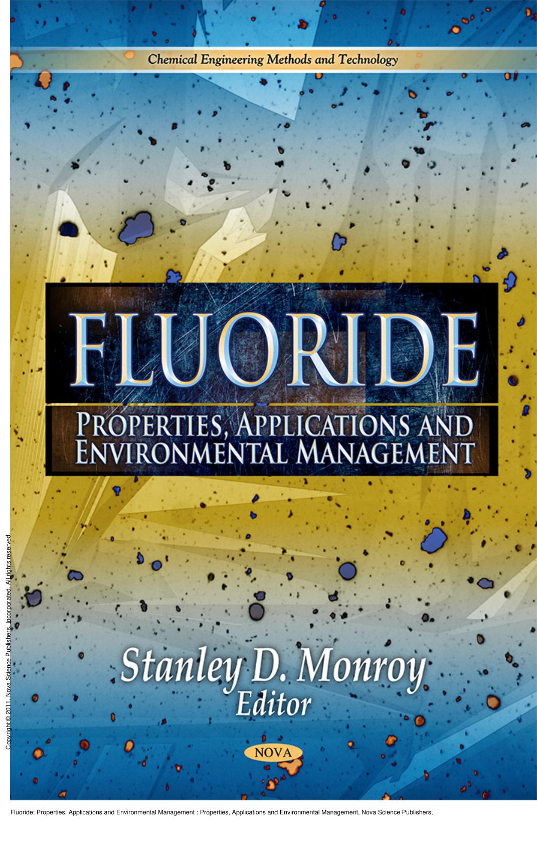 Fluoride: Properties, Applications and Environmental Management: Properties, Applications and Environmental Management by Stanley D. Monroy