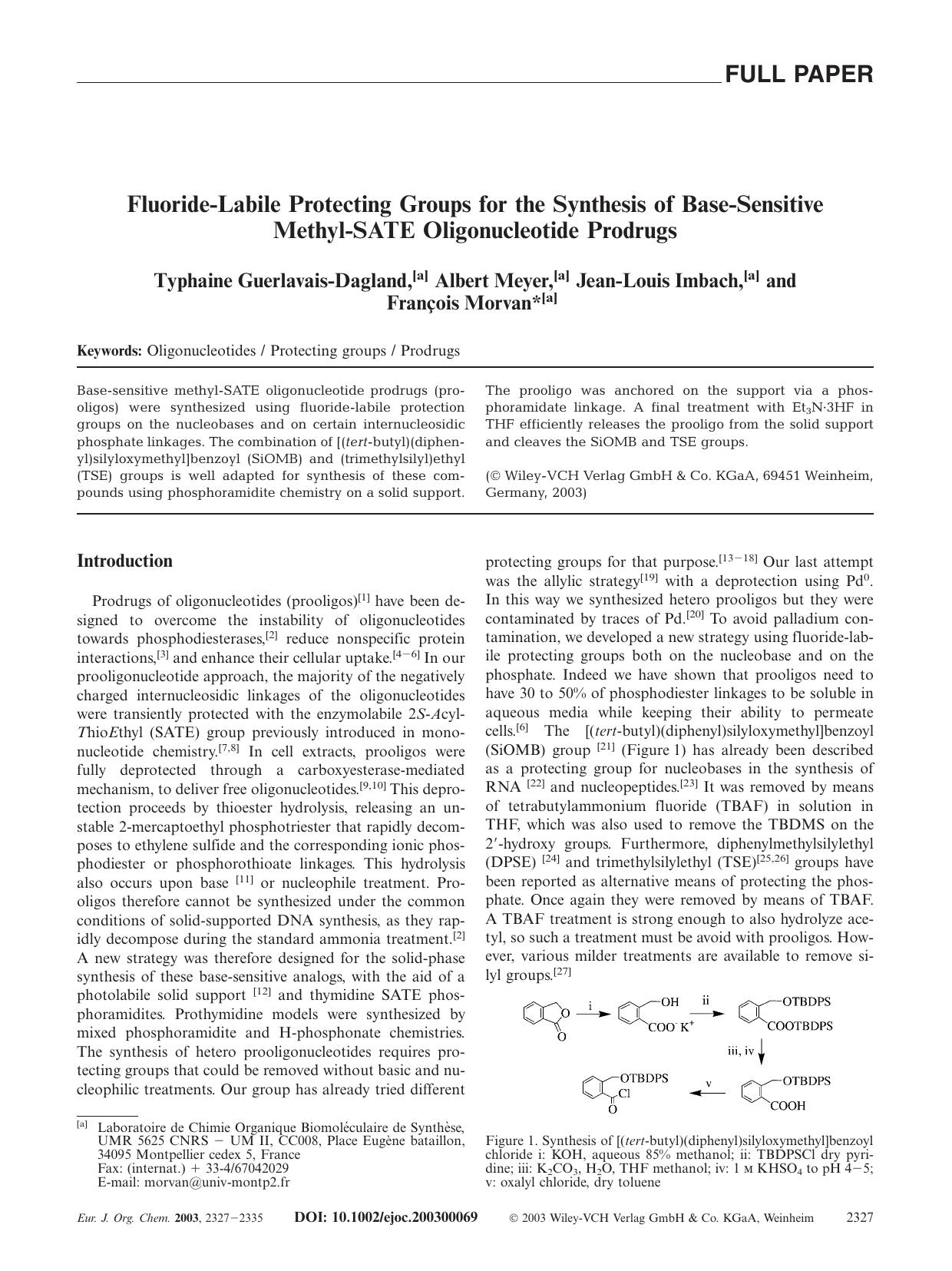 Fluoride-Labile Protecting Groups for the Synthesis of Base-Sensitive Methyl-SATE Oligonucleotide Prodrugs by Unknown