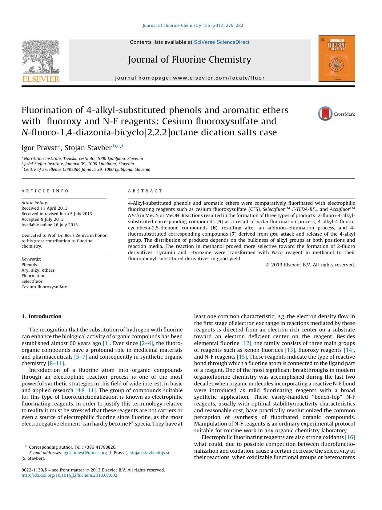 Fluorination of 4-alkyl-substituted phenols and aromatic ethers with fluoroxy and N-F reagents: Cesium fluoroxysulfate and N-fluoro-1,4-diazonia-bicyclo[2.2.2]octane dication salts case by Igor Pravst & Stojan Stavber