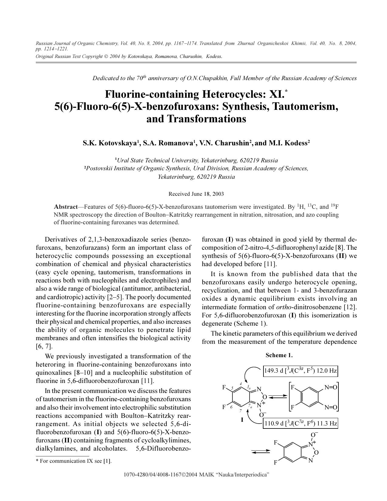 Fluorine-containing Heterocycles: XI. 5(6)-Fluoro-6(5)-X-benzofuroxans: Synthesis, Tautomerism, and Transformations by Unknown