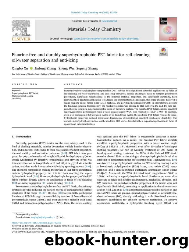 Fluorine-free and durably superhydrophobic PET fabric for self-cleaning, oil-water separation and anti-icing by Qingbo Xu & Jinlong Zhang & Zheng Wu & Supeng Zhang