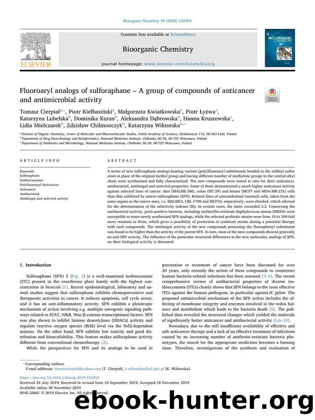 Fluoroaryl analogs of sulforaphane â A group of compounds of anticancer and antimicrobial activity by Tomasz Cierpiał