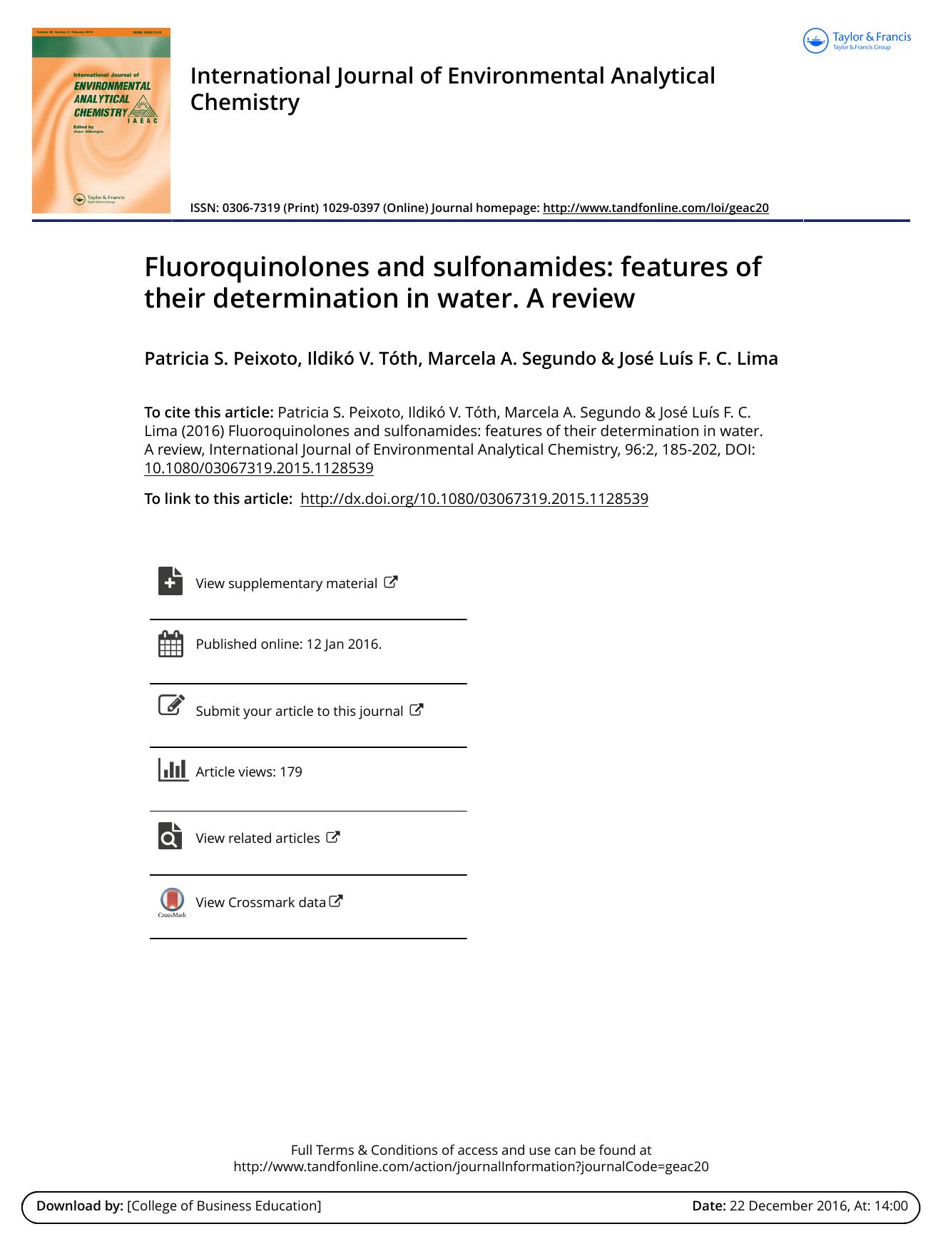 Fluoroquinolones and sulfonamides: features of their determination in water. A review by Patricia S. Peixoto & Ildikó V. Tóth & Marcela A. Segundo & José Luís F. C. Lima
