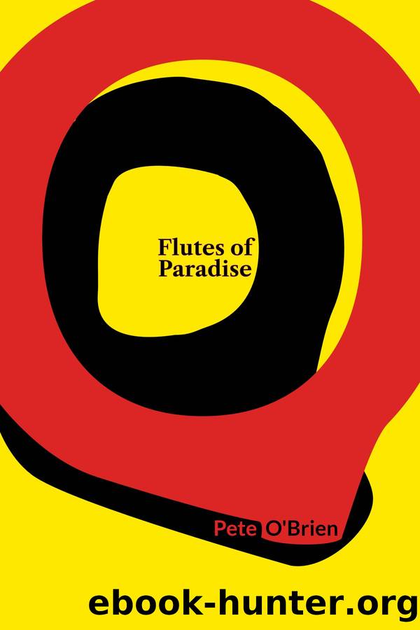 Flutes of Paradise by Pete O'Brien