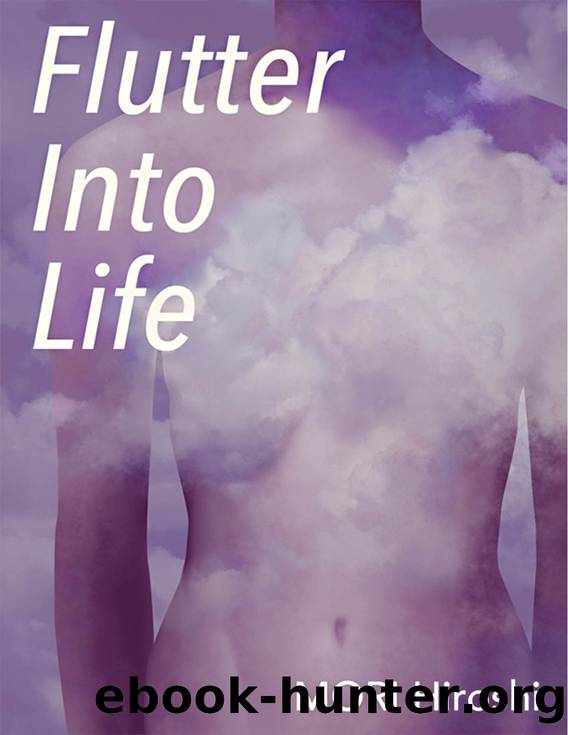 Flutter Into Life by MORI Hiroshi