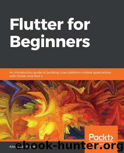 Flutter for Beginners by Alessandro Biessek