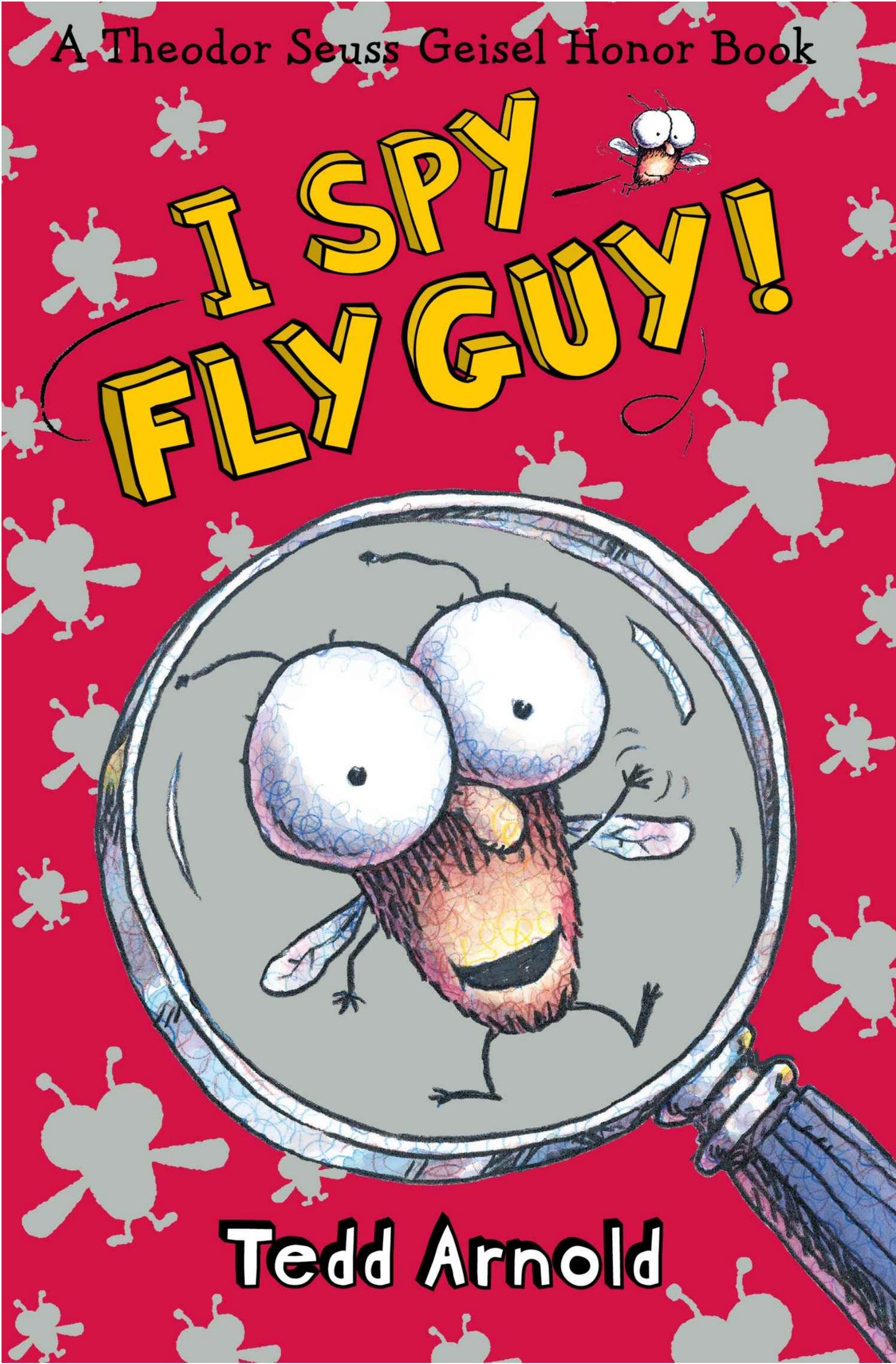 Fly Guy-07 I Spy Fly Guy! by Tedd Arnold