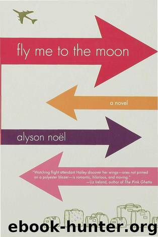 Fly Me to the Moon by Alyson Noel