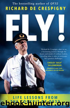 Fly! by Richard De Crespigny