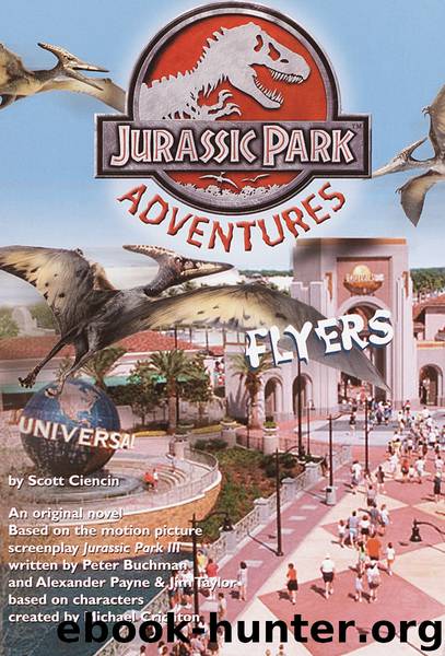 Flyers-Jurassic Park(TM) Adventures #3 by Scott Ciencin
