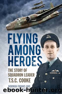 Flying Among Heroes by Norman Franks