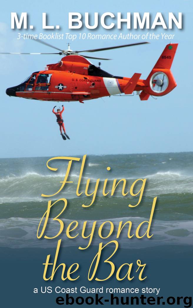 Flying Beyond the Bar by M. L. Buchman