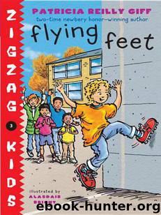Flying Feet by Patricia Reilly Giff