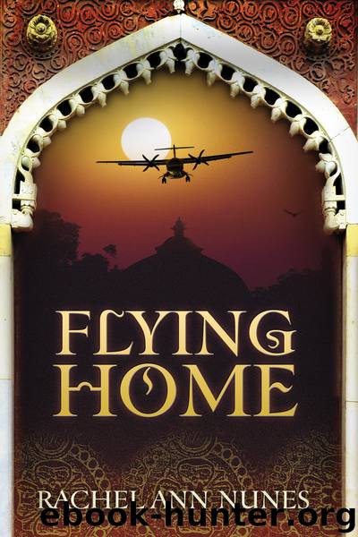 Flying Home by Rachel Ann Nunes