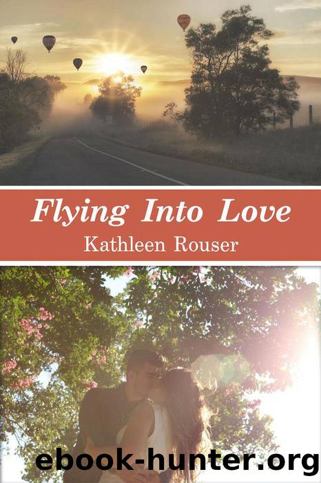 Flying Into Love by Kathleen Rouser