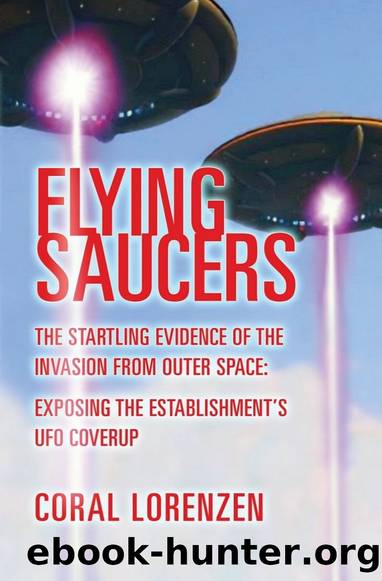 Flying Saucers: The Startling Evidence of the Invasion From Outer Space by Coral Lorenzen