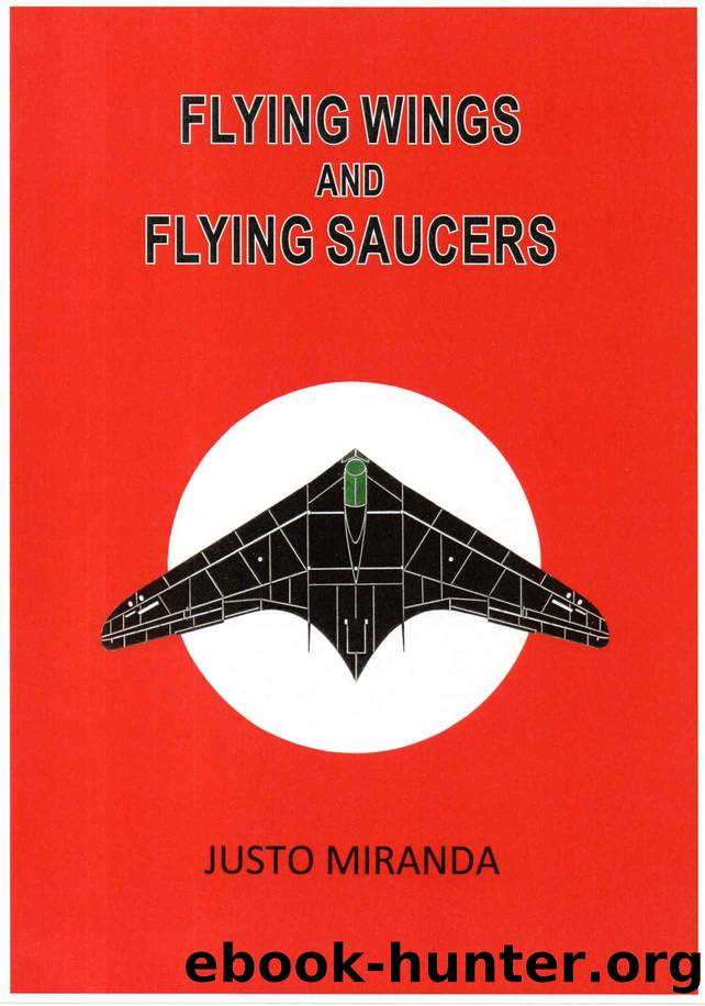 Flying Wings and Flying Saucers: The Dark Side by Miranda Justo