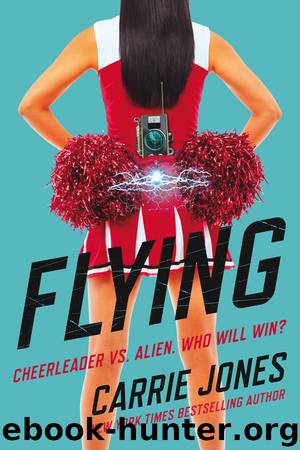 Flying by Carrie Jones