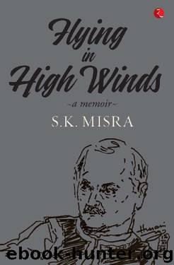 Flying in High Winds by S.K. Misra