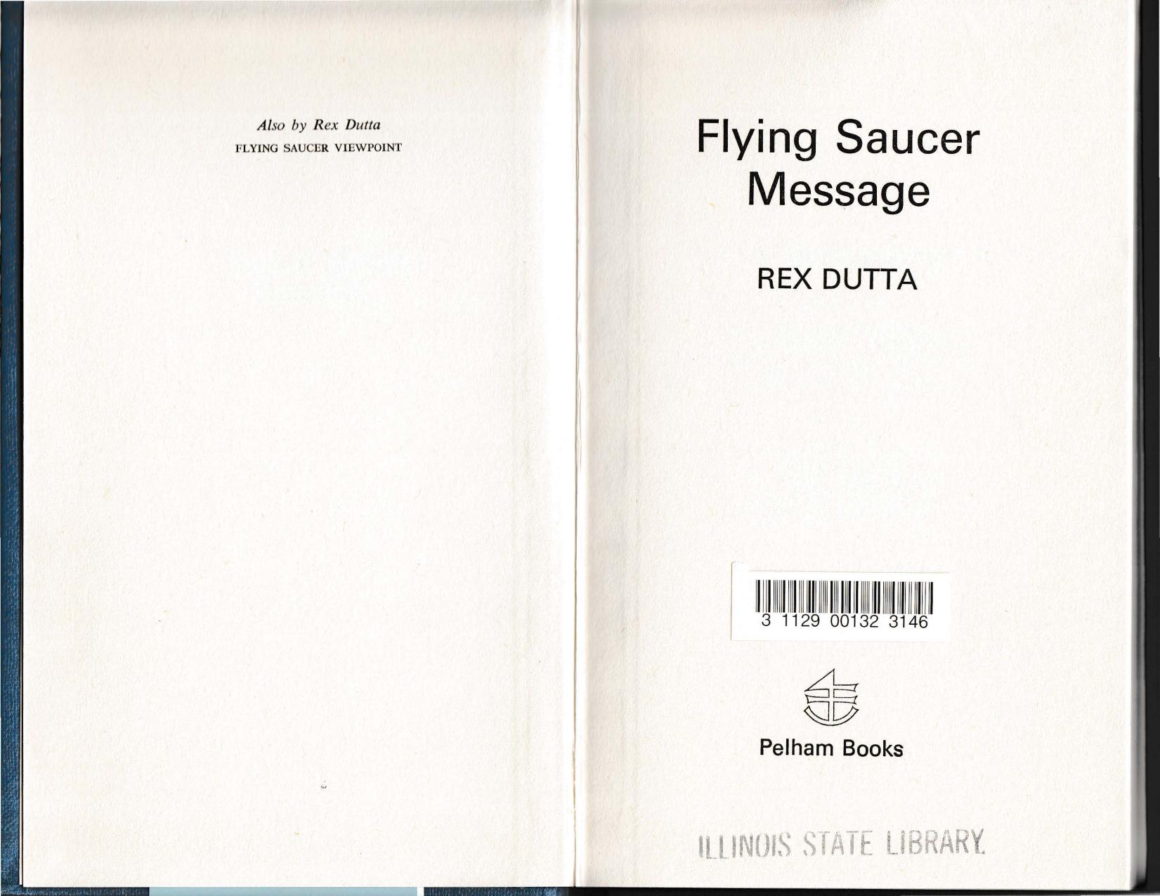 Flying saucer message. by Dutta Rex