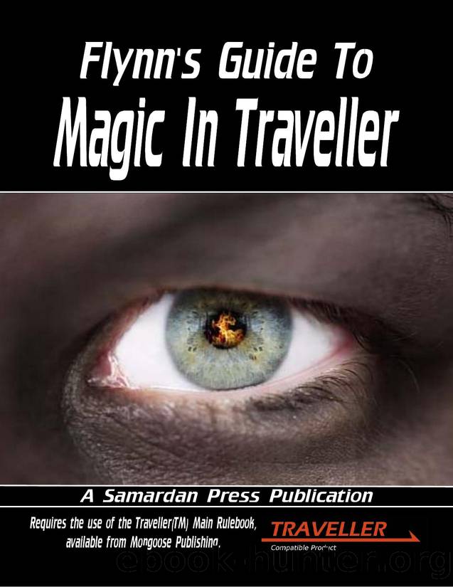 Flynn's Guide To Magic In Traveller by Unknown