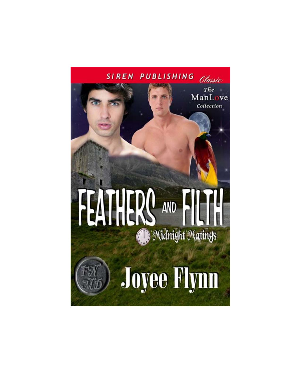 Flynn, Joyee - Feathers and Filth [Midnight Matings] (Siren Publishing Classic ManLove) by Joyee Flynn
